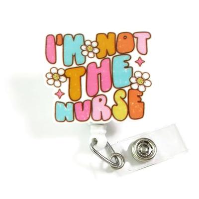 OK I won't be doing any of that, Funny Gifts, Funny Badge Reel, ER Nurse Badge  Reel, Medical ID Badge, Nurse Badge Reel Funny