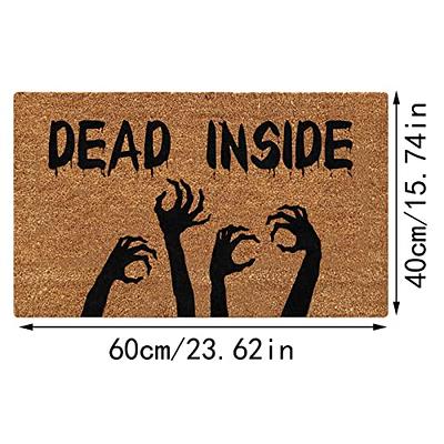 Halloween Doormat - Dead Inside Welcome Doormat And Indoor Doormat