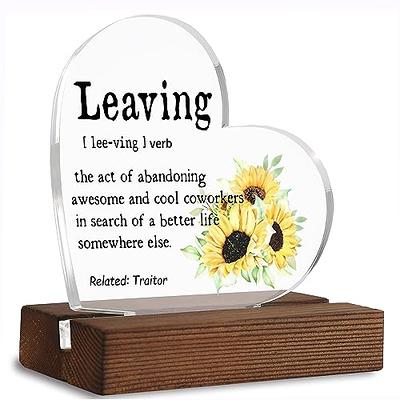 Farewell Gifts for Coworkers Women Office Desk Decor, Leaving Desk Sign  Going Away Gift for Boss Coworker Leader Colleague Friends Goodbye To New  Job