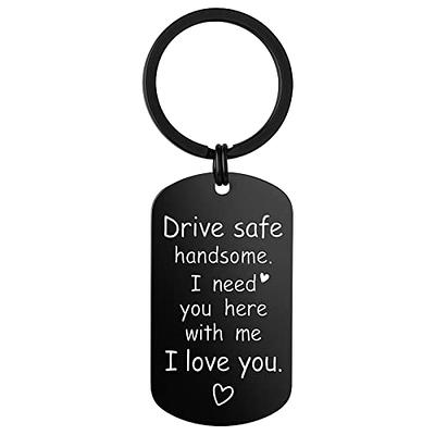 Wrapsify Leather Keychain - Drive Safely Handsome, I Need You Here with Me - Love You More - Gkq26006 Black