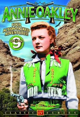 Annie Oakley: TV Series: Volume 9 (DVD) - Yahoo Shopping