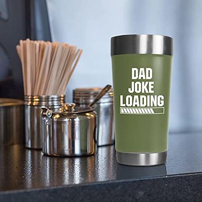 Gifts for Dad - Dad Joke Loading Funny Travel Coffee Tumbler Mug