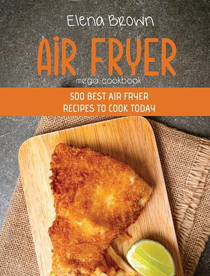 My Air Fryer Toaster Oven Cookbook : Easy & Healthy Air Fryer Toaster Oven  Recipes To Make Unforgettable First Courses (Paperback) - Yahoo Shopping