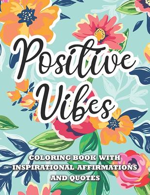 Anti-Stress Coloring Book for Teen Girls: Positive Affirmations with  Mandala Patterns (Paperback)