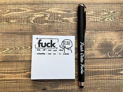 Fresh Outta Fucks Pad and Pen - Snarky Novelty Office Supplies, Funny Gifts  for Friends! Includes Funny Pens, Custom Pen Set, and Funny Sticky Notes.