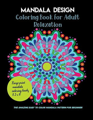 Easy Mandalas: Relaxing Coloring Book for Adults (Large Print