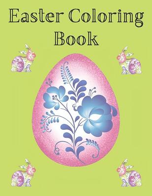 Cute Easter Coloring Pages for Kids Ages 4-8: Book Fun Coloring