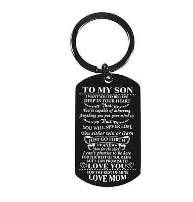 To My Son Keychain Inspirational Gift for Son Birthday Gifts Son Gifts from  Mom Son Christmas Gifts Graduation Gifts Son Inspirational Keychain - Yahoo  Shopping