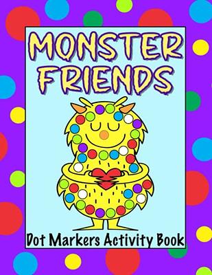 dot markers activity book animals: Do A Dot Page a day Dot Coloring Books  For Toddlers Gift For Kids Ages 1-3, 2-4, 3-5, Preschool (Paperback)