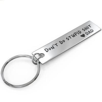 1pc Funny Keychain Gift for Son, Daughter, Teenagers & Drivers - Don't Do  Stupid Love Mom & Dad!