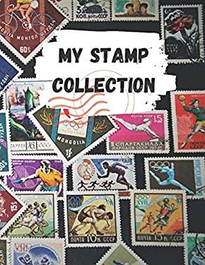 Stamp Collecting Log Book: Organize & Catalog Stamps, Logbook for