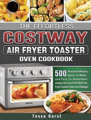 Instant Omni Air fryer Toaster Oven Cookbook: 450 Affordable, Easy &  Delicious Instant Omni Toaster Oven Recipes for Quick and Healthy Meals  Beginners (Paperback)