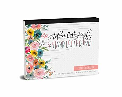 Calligraphy Practice Paper: Calligraphy Workbook for Hand Lettering - 120 Sheet Pad [Book]