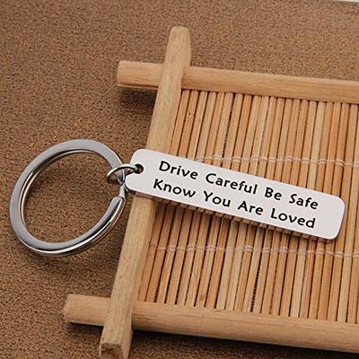 LQRI Drive Safe Keychain Drive Careful Be Safe Know You are Loved Keychain  New Driver Gift Teen Girl Sweet 16 Gift (Silver) - Yahoo Shopping