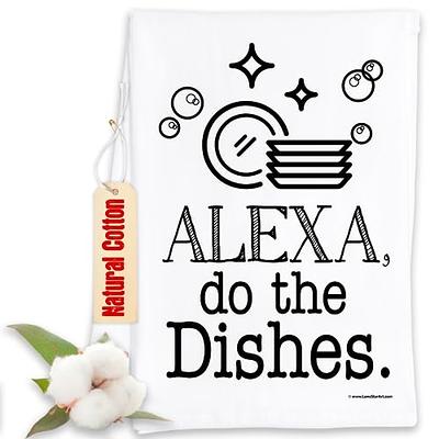 Alexa Do The Dishes, Farmhouse Tea Towel, Kitchen Towel - Yahoo Shopping