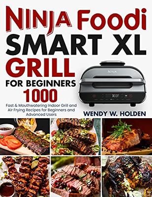 The Ninja Foodi XL Pro Air Fryer Oven Cookbook: 1000-Day Easy and