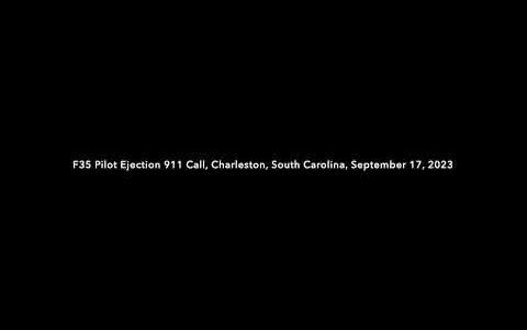 Charleston Authorities Release US Military Pilot's 911 Call After Ejection