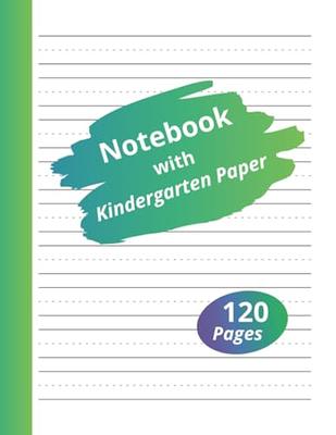 Kindergarten Writing Paper: Handwriting Practice Paper for Kids, Bumper  120-Pages Dotted Line Notebook