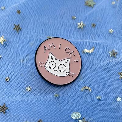Am I Ok Pink Cat Cute Enamel Pin Funny Hard Lapel Badge For Bag