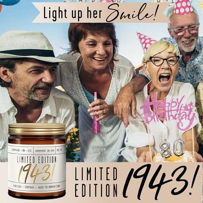 80th Birthday Gifts for Women - 'Limited Edition 1943' Soy, w/Champagne on  Ice I Best 80th Birthday Gifts I 80 Year Old Birthday Gifts for Women I 9oz