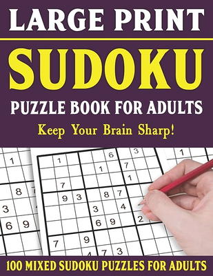 200 Large Print Easy Sudoku Puzzles : 200 Easy Sudoku Puzzle to Improve  Your Memory & Prevent Neurological Disorder Puzzles and Solutions - Perfect