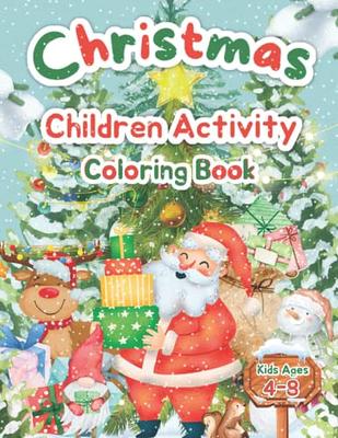 Christmas Activity Book for Kids: Boys and Girls Ages 7-12 - Activities:  Coloring, Logic Puzzle, Maze Game, Sudoku, Word Search, Crossword, Word  Scram (Paperback)