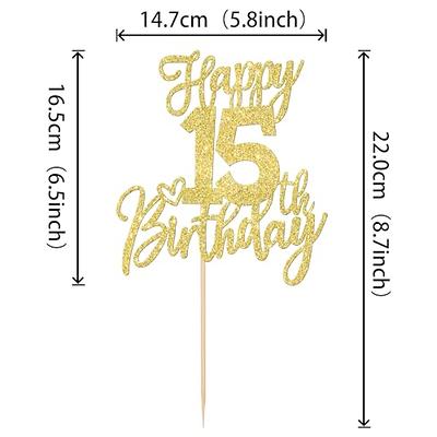 1 PCS Happy 15th Birthday Cake Topper Glitter Cheers to 15 Years Birthday  Cake Pick Sweet 15 Fabulous Cake Decoration for Happy 15th Birthday  Anniversary Theme Party Decorations Supplies Gold - Yahoo Shopping