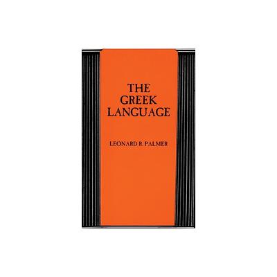 The Greek Language - by Leonard R Palmer (Paperback) - Yahoo Shopping