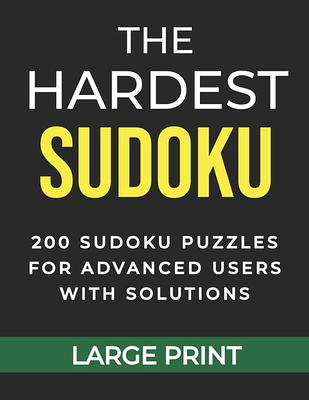 Hard Sudoku Puzzle Book for Adults: 200 Large Print Puzzles with Answers  (Large Print / Paperback)