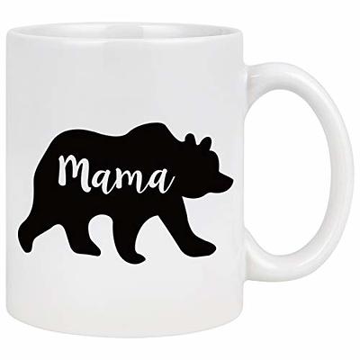 Mama Bear Coffee Mug Tea Cup | New Parent Gift Idea | Hot Chocolate Mug, Size: 15oz, White