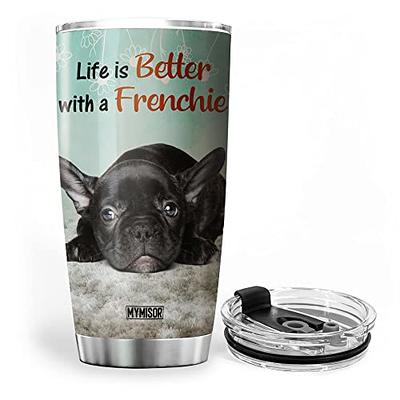 ES Pets French Bulldog 40oz Tumbler