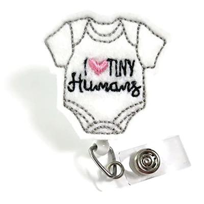 I Love Tiny Humans Badge Reel, Labor & Delivery Nurse Gift, NICU