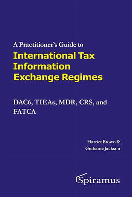 A Practitioner's Guide to International Tax Information Exchange