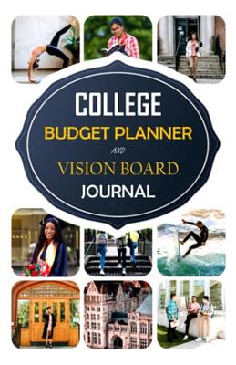 College Budget Planner and Vision Board Journal