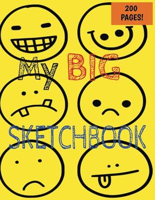 My Big Sketchbook: A Large 200 Page Sketchbook for Kids. Perfect