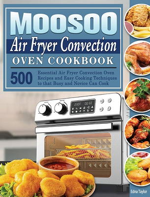 Beelicious Air Fryer Toaster Oven Cookbook: 600 Delicious and Affordable Air  Fryer Recipes tailored for Your Beelicious Air Fryer Toaster Oven - Yahoo  Shopping