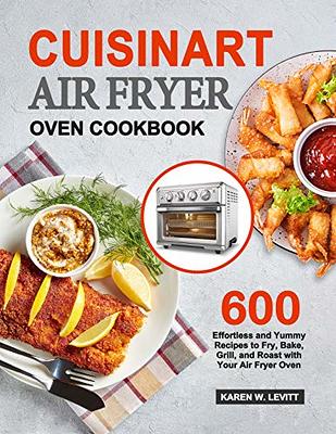 Geek Chef Air Fryer Oven Cookbook: 600 Delicious and Affordable Air Fryer  Recipes for Your Geek Chef Air Fryer Toaster Oven (Paperback)