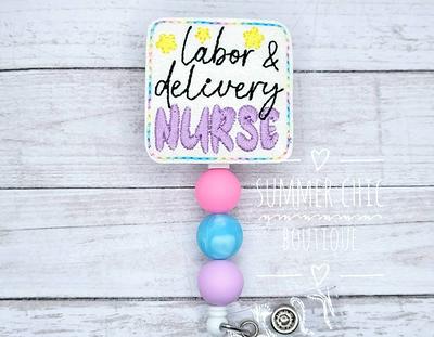 Labor Delivery Nurse Badge Reel – rae & grace