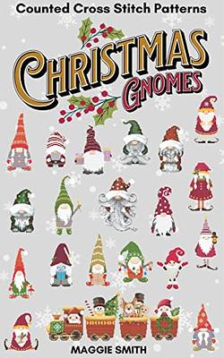 Christmas Gnomes  Counted Cross Stitch Pattern Book: Small and