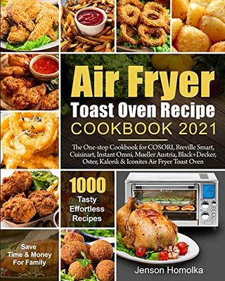 COSORI Air Fryer Cookbook For everyone: 500 Crispy and Quick Recipes