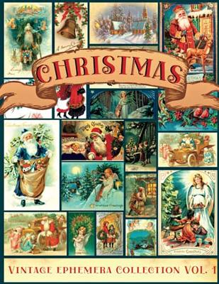 christmas ephemera, vintage, aged papers, junk journal supplies, collage