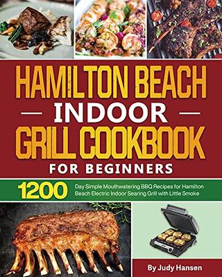 How to Cook Steak on the Hamilton Beach Indoor Searing Grill