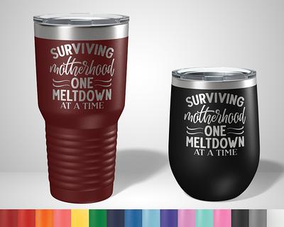 Surviving Motherhood One Meltdown At A Time Mom Tumbler - Funny Tumbler For  Moms Personalized Gifts Mom Gift Mothers Day - Yahoo Shopping