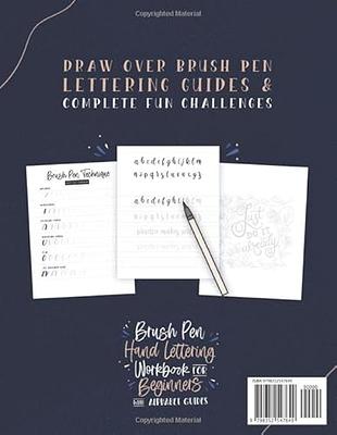 Brush Pen Hand Lettering Workbook for Beginners with Alphabet