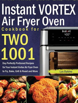 My Air Fryer Toaster Oven Cookbook : Easy & Healthy Air Fryer Toaster Oven  Recipes To Make Unforgettable First Courses (Paperback) - Yahoo Shopping