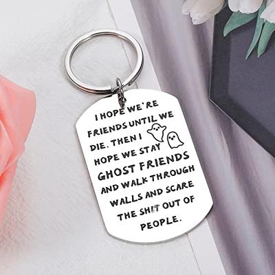 Funny Gifts for Women Men Friends Keychain Friendship Jewelry for Best  Friend Birthday Wedding Leaving Gifts