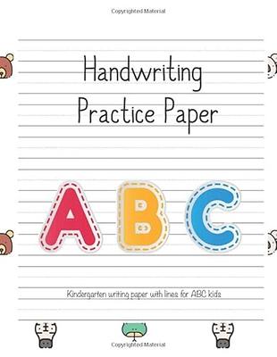 Kindergarten Writing Paper With Lines For Kids 200 Pages: Handwriting  Practice Paper Notebook For ABC kids ,8.5 x 11 inches - Yahoo Shopping