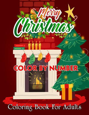 Adult Color by Number Coloring Book: Jumbo Mega Coloring by