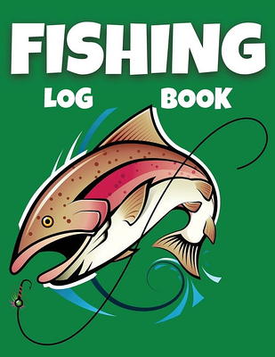 Buy Fishing Log Book: A fishing log book for kids and adults track