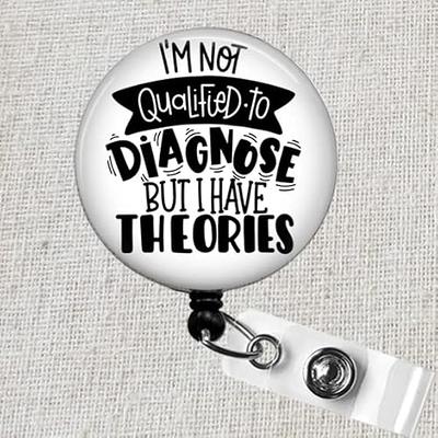 Funny Badge Reel I'm Not the Nurse Retractable Badge Holder